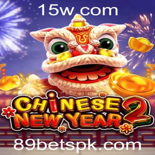 Descubra o Fascinante Jogo CHINESENEWYEAR2 do Cassino Online 89bet