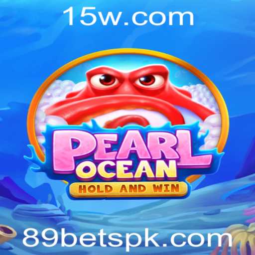Descubra PearlOcean: Uma Nova Aventura no Mundo dos Jogos com 89bet